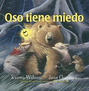 Oso tiene miedo | 9788491457923 | Wilson, Karma | Librería Castillón - Comprar libros online Aragón, Barbastro