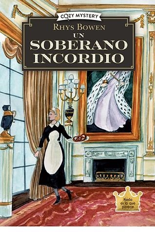 Un soberano incordio (Cozy Mystery) | 9788410206274 | Bowen, Rhys | Librería Castillón - Comprar libros online Aragón, Barbastro