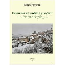 Espurnas de cadiera y fogaril | 9788495997784 | Fuster Santaliestra, Bizén | Librería Castillón - Comprar libros online Aragón, Barbastro