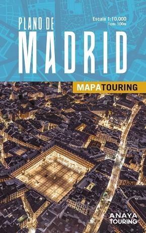 Plano de Madrid | 9788491588665 | Anaya Touring | Librería Castillón - Comprar libros online Aragón, Barbastro