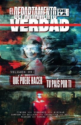 EL DEPARTAMENTO DE LA VERDAD 5. QUE PUEDE HACER TU PAIS POR TI | 9788467976731 | JAMES TYNION IV;MARTIN SIMMONDS;ALISON SAMPSON;JORDIE BELLAIRE | Librería Castillón - Comprar libros online Aragón, Barbastro