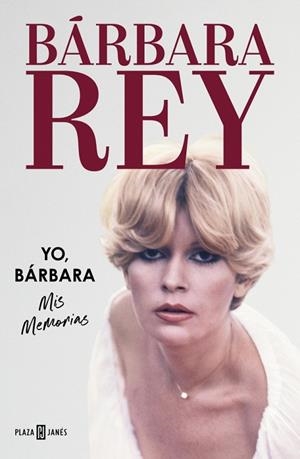 Yo, Bárbara : Mis Memorias | 9788401037689 | Rey, Bárbara | Librería Castillón - Comprar libros online Aragón, Barbastro