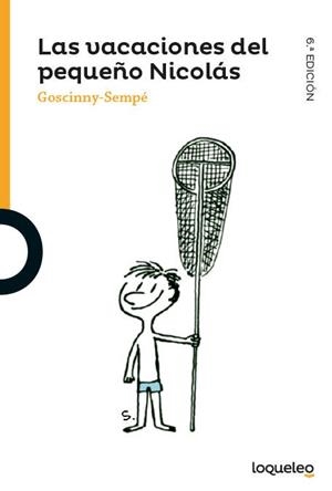 Las vacaciones del pequeño Nicolás | 9788491220312 | Goscinny-Sempé | Librería Castillón - Comprar libros online Aragón, Barbastro