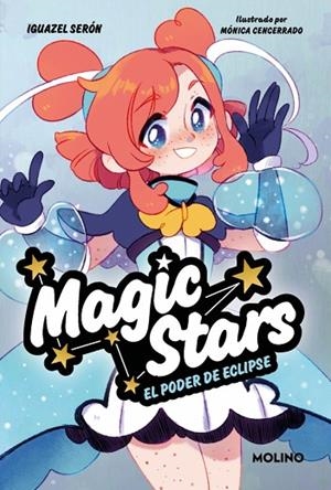 Magic Stars 4 - El poder de Eclipse | 9788427248304 | Serón, Iguazel | Librería Castillón - Comprar libros online Aragón, Barbastro