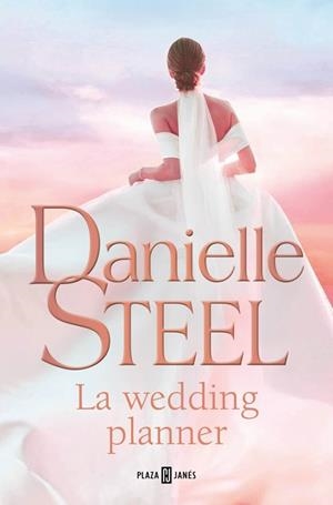 La wedding planner | 9788401036422 | Steel, Danielle | Librería Castillón - Comprar libros online Aragón, Barbastro