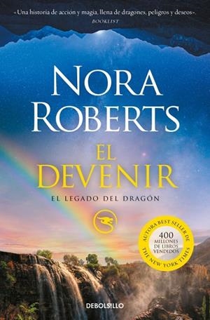 El devenir (El Legado del Dragón 2) | 9788466373340 | Roberts, Nora | Librería Castillón - Comprar libros online Aragón, Barbastro