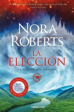 La elección (El Legado del Dragón 3) | 9788466373357 | Roberts, Nora | Librería Castillón - Comprar libros online Aragón, Barbastro