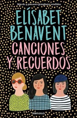 Ómnibus Canciones y recuerdos | 9788466376938 | Benavent, Elísabet | Librería Castillón - Comprar libros online Aragón, Barbastro