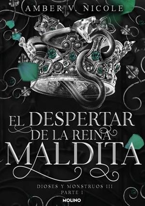El despertar de la reina maldita (Dioses y monstruos 3.1) | 9788427248847 | Nicole, Amber V. | Librería Castillón - Comprar libros online Aragón, Barbastro