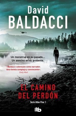 El camino del perdón (Serie Atlee Pine 1) | 9788413144306 | Baldacci, David | Librería Castillón - Comprar libros online Aragón, Barbastro