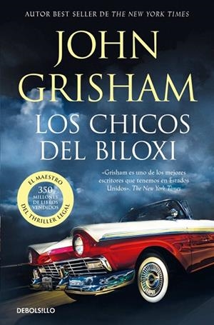 Los chicos de Biloxi | 9788466381260 | Grisham, John | Librería Castillón - Comprar libros online Aragón, Barbastro