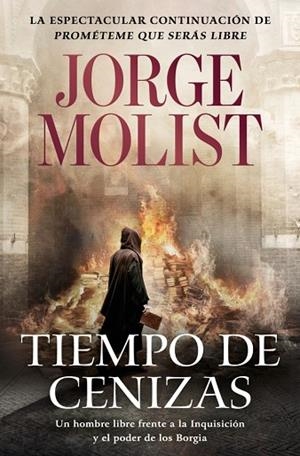 Tiempo de cenizas | 9788466381468 | Molist, Jorge | Librería Castillón - Comprar libros online Aragón, Barbastro