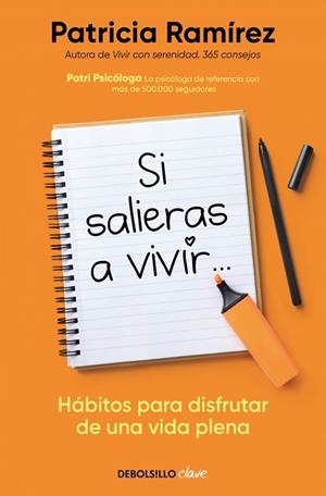 Si salieras a vivir... | 9788466378659 | Ramírez (@patri_psicologa), Patricia | Librería Castillón - Comprar libros online Aragón, Barbastro