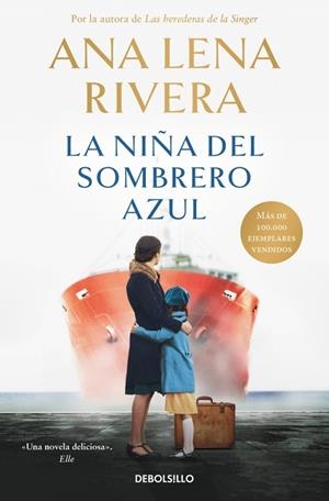 La niña del sombrero azul | 9788466379403 | Rivera, Ana Lena | Librería Castillón - Comprar libros online Aragón, Barbastro