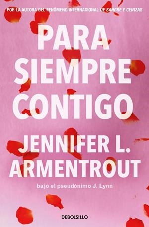 Para siempre contigo (Te esperaré 5) | 9788466380072 | Armentrout, Jennifer L. | Librería Castillón - Comprar libros online Aragón, Barbastro