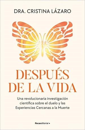 Después de la vida | 9788410442757 | Lázaro, Dra. Cristina | Librería Castillón - Comprar libros online Aragón, Barbastro