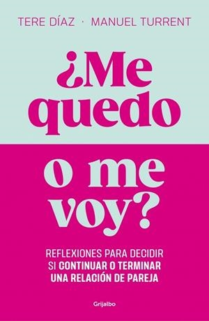 ¿Me quedo o me voy? | 9788425371103 | Díaz Sendra, Tere | Librería Castillón - Comprar libros online Aragón, Barbastro