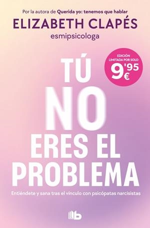 Tú no eres el problema | 9791387652418 | Clapés, Elizabeth | Librería Castillón - Comprar libros online Aragón, Barbastro