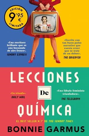 Lecciones de química (Campaña de verano edición limitada) | 9788466376204 | Garmus, Bonnie | Librería Castillón - Comprar libros online Aragón, Barbastro