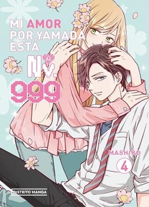 Mi amor por Yamada está al Nv. 999 4 | 9788410305038 | Mashiro | Librería Castillón - Comprar libros online Aragón, Barbastro