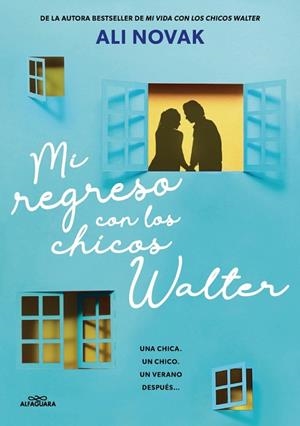 Mi regreso con los chicos Walter (Mi vida con los chicos Walter 2) | 9788410489233 | Novak, Ali | Librería Castillón - Comprar libros online Aragón, Barbastro