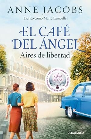 El Café del Ángel. Aires de libertad (Café del Ángel 4) | 9788466379519 | Jacobs, Anne | Librería Castillón - Comprar libros online Aragón, Barbastro