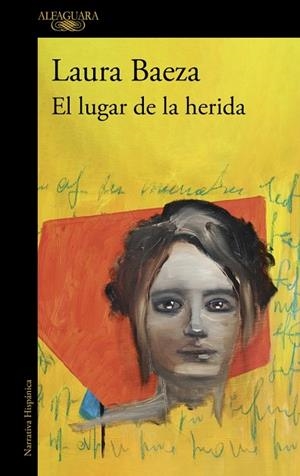 El lugar de la herida | 9788410299719 | Baeza, Laura | Librería Castillón - Comprar libros online Aragón, Barbastro
