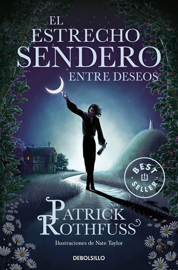 El estrecho sendero entre deseos | 9788466378413 | Rothfuss, Patrick | Librería Castillón - Comprar libros online Aragón, Barbastro