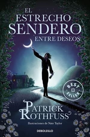 El estrecho sendero entre deseos | 9788466378413 | Rothfuss, Patrick | Librería Castillón - Comprar libros online Aragón, Barbastro