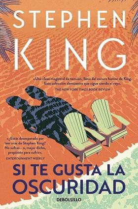 Si te gusta la oscuridad | 9788466378215 | King, Stephen | Librería Castillón - Comprar libros online Aragón, Barbastro