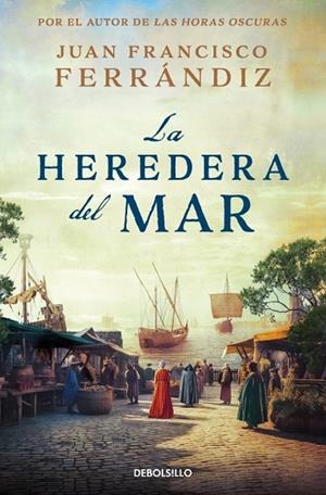 La heredera del mar | 9788466379984 | Ferrándiz, Juan Francisco | Librería Castillón - Comprar libros online Aragón, Barbastro
