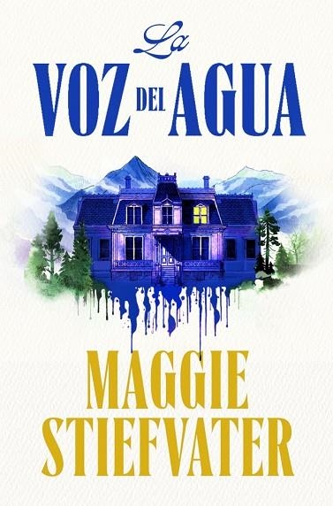 La voz del agua | 9788401032585 | Stiefvater, Maggie | Librería Castillón - Comprar libros online Aragón, Barbastro