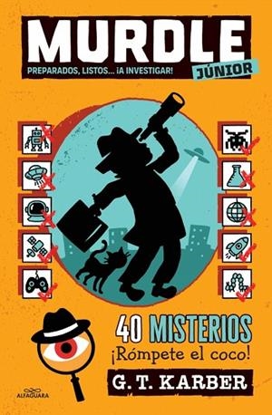 Murdle Junior 2 - Preparados, listos... ¡A Investigar! | 9788410489240 | Karber, G.T. | Librería Castillón - Comprar libros online Aragón, Barbastro