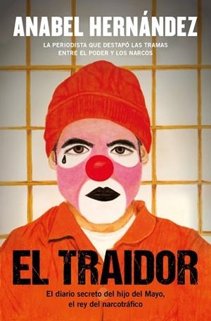 El traidor | 9788425370779 | Hernández, Anabel | Librería Castillón - Comprar libros online Aragón, Barbastro