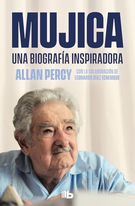 Mujica. Una biografía inspiradora | 9788490709962 | Percy, Allan | Librería Castillón - Comprar libros online Aragón, Barbastro