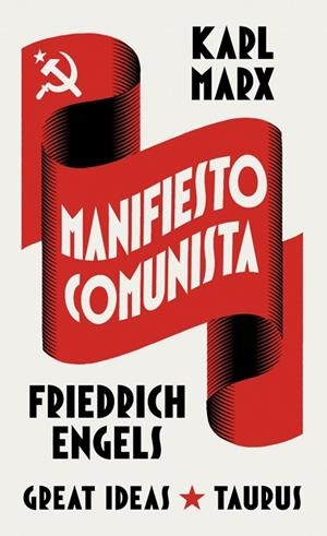 Manifiesto comunista (Serie Great Ideas) | 9788430627745 | Marx, Karl | Librería Castillón - Comprar libros online Aragón, Barbastro