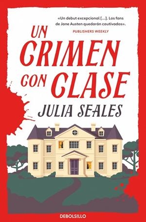 Un crimen con clase | 9788466381239 | Seales, Julia | Librería Castillón - Comprar libros online Aragón, Barbastro
