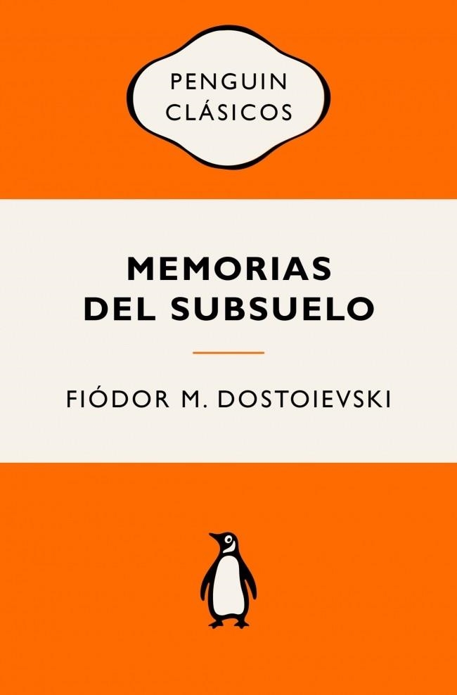 Memorias del subsuelo | 9788491057512 | Dostoievski, Fiódor M. | Librería Castillón - Comprar libros online Aragón, Barbastro