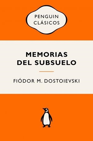 Memorias del subsuelo | 9788491057512 | Dostoievski, Fiódor M. | Librería Castillón - Comprar libros online Aragón, Barbastro