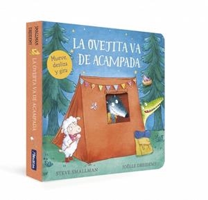 La ovejita va de acampada (La ovejita que vino a cenar. Libro de cartón) | 9788448870393 | Smallman, Steve | Librería Castillón - Comprar libros online Aragón, Barbastro