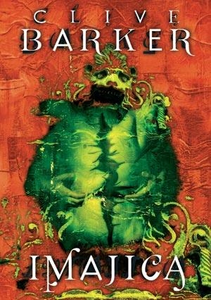 IMAJICA : LA RECONCILIACION | 9788498002607 | BARKER, CLIVE | Librería Castillón - Comprar libros online Aragón, Barbastro