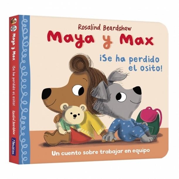 Maya y Max - ¡Se ha perdido el osito! | 9788448870300 | Beardshaw, Rosalind | Librería Castillón - Comprar libros online Aragón, Barbastro