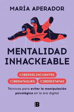 Mentalidad inhackeable | 9788466681759 | Aperador, María | Librería Castillón - Comprar libros online Aragón, Barbastro