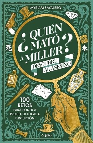 ¿Quién mató a Miller? | 9788425367984 | Sayalero, Myriam | Librería Castillón - Comprar libros online Aragón, Barbastro