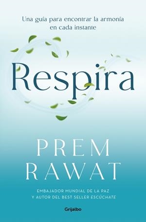Respira | 9788425370786 | Rawat, Prem | Librería Castillón - Comprar libros online Aragón, Barbastro