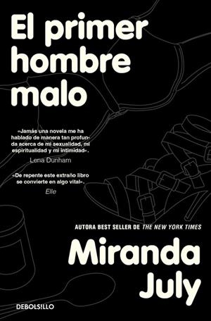 El primer hombre malo | 9788466379809 | July, Miranda | Librería Castillón - Comprar libros online Aragón, Barbastro