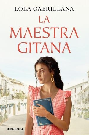 La maestra gitana | 9788466381925 | Cabrillana, Lola | Librería Castillón - Comprar libros online Aragón, Barbastro