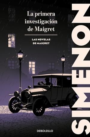 La primera investigación de Maigret (Las novelas de Maigret) | 9788466382175 | Simenon, Georges | Librería Castillón - Comprar libros online Aragón, Barbastro