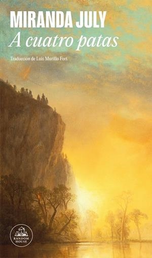 A cuatro patas | 9788439744863 | July, Miranda | Librería Castillón - Comprar libros online Aragón, Barbastro