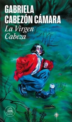 La virgen cabeza | 9788439745778 | Cabezón Cámara, Gabriela | Librería Castillón - Comprar libros online Aragón, Barbastro
